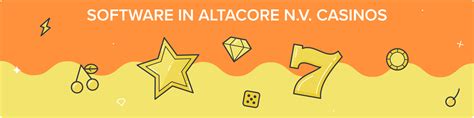 altacore n.v.|Altacore N.V. Casinos – Young gaming company .